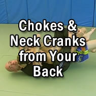 Chokes & Neck Cranks from having his Back